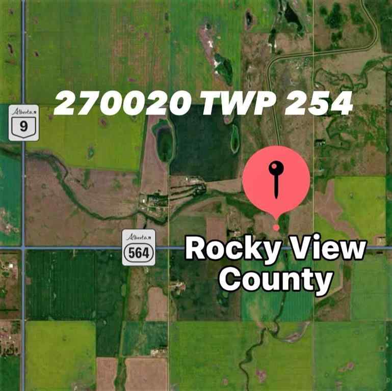 MLS® A2099731 - 270020 HIGHWAY 564 - TWP254 Township NE in NONE Rural Rocky View County, Land